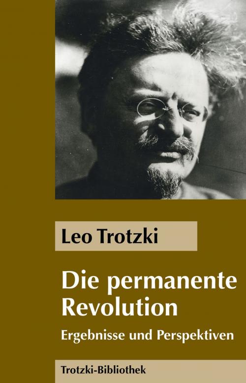 Cover of the book Die Permanente Revolution by Leo Trotzki, MEHRING Verlag