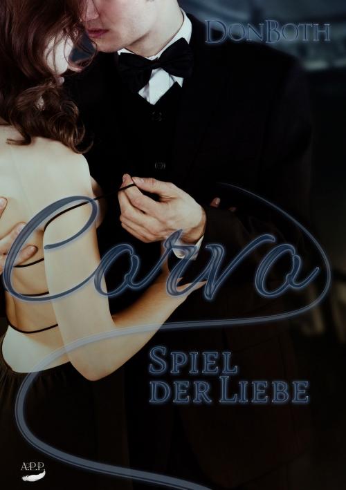 Cover of the book Corvo - Spiel der Liebe by Don Both, A.P.P. Verlag