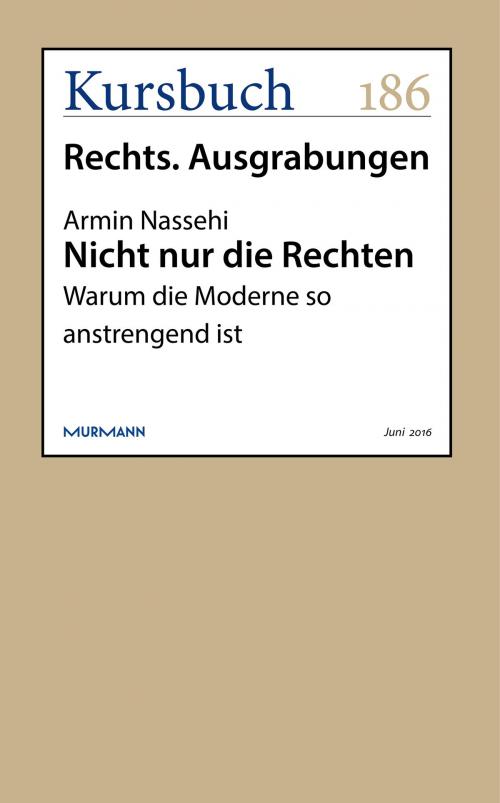 Cover of the book Nicht nur die Rechten by Armin Nassehi, Kursbuch