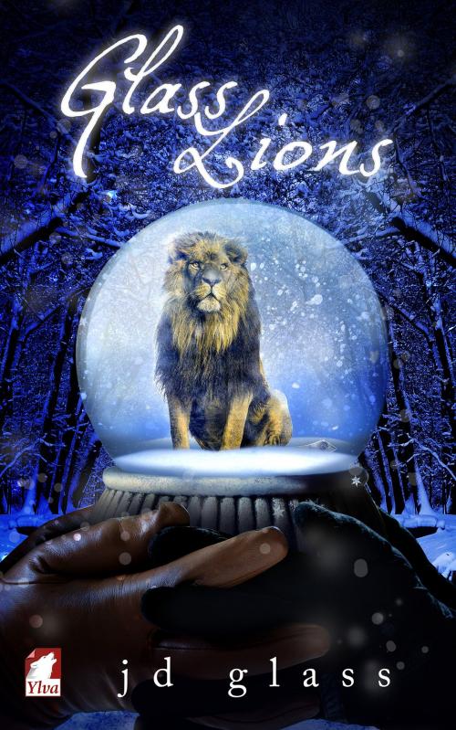 Cover of the book Glass Lions by JD Glass, Ylva Publishing