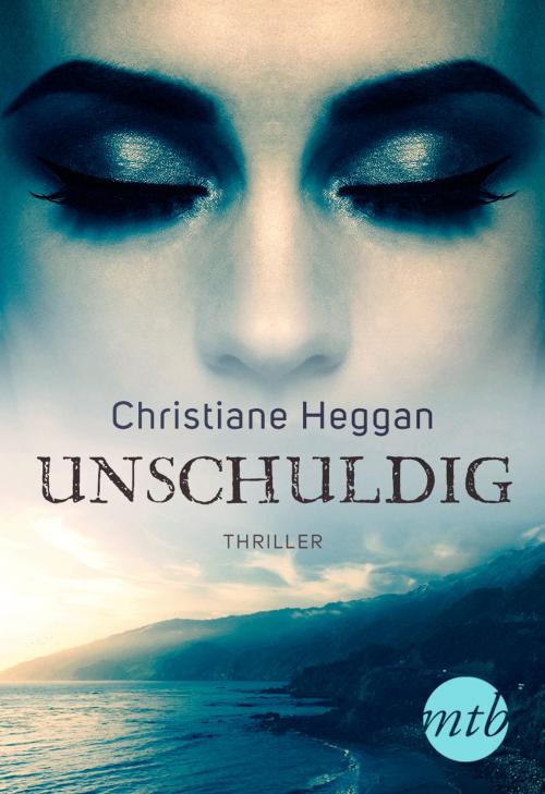 Cover of the book Unschuldig! by Christiane Heggan, MIRA Taschenbuch