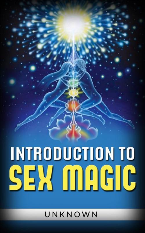 Cover of the book Introduction to sex magic by Unknown, Unknown