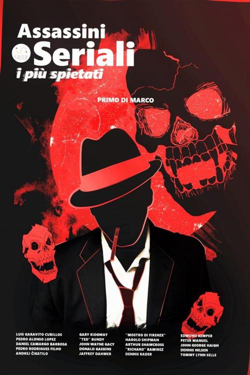 Cover of the book Assassini Seriali by Primo Di Marco, Primo Di Marco