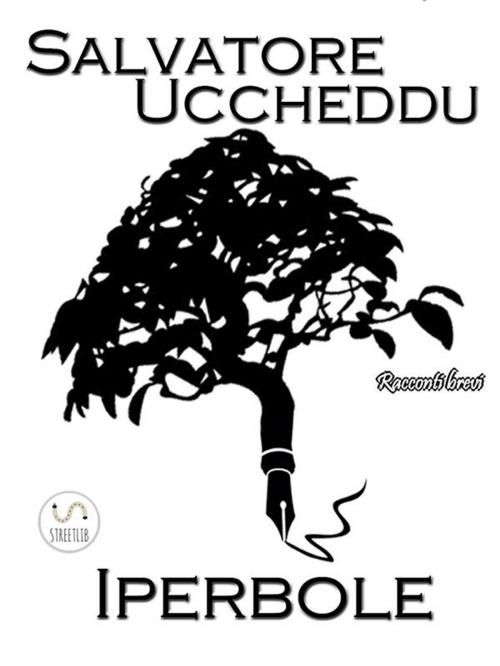 Cover of the book Iperbole by Salvatore Uccheddu, Salvatore Uccheddu
