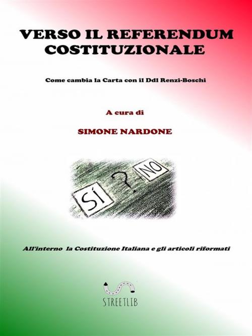Cover of the book Verso il Referendum Costituzionale by Simone Nardone, Simone Nardone