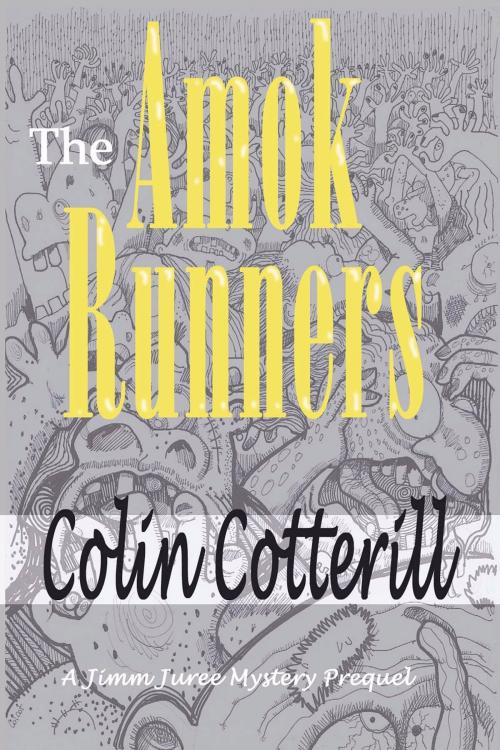 Cover of the book The Amok Runners by Colin Cotterill, Proglen