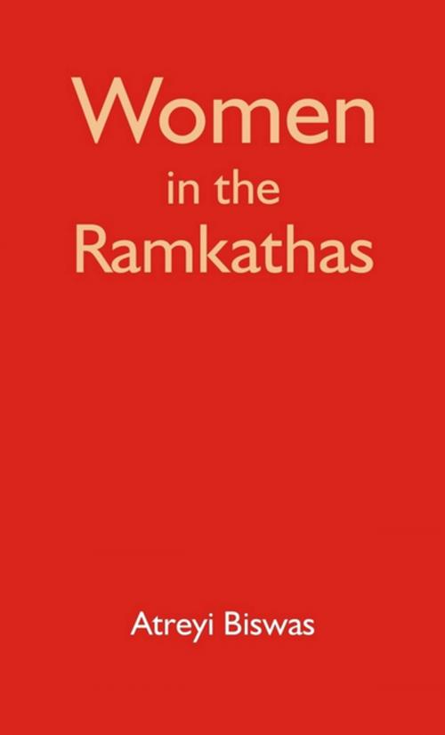 Cover of the book Women in the Ramkathas by Atreyi Biswas, Gyan Publishing House