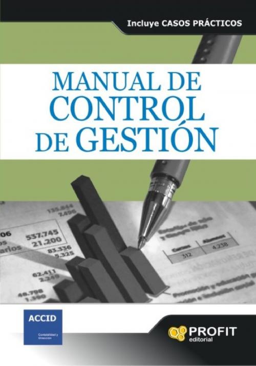 Cover of the book Manual de control de gestión. by Comisión de contabilidad de gestión de accid, Profit Editorial