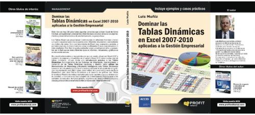 Cover of the book Dominar las tablas dinámicas en Excel 2007-2010 aplicadas a la gestión empresarial by Luis Muñiz González, Profit Editorial