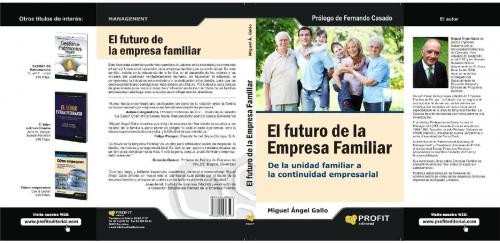 Cover of the book El futuro de la empresa familiar by Miguel Ángel Gallo Laguna de Rins, Profit Editorial
