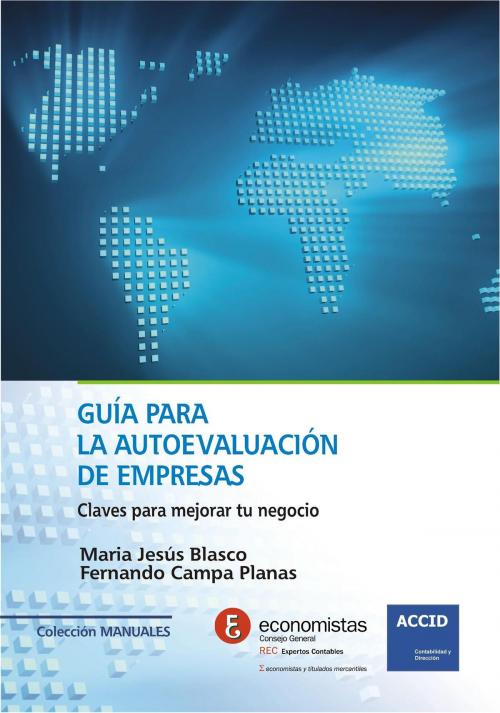 Cover of the book Guía para la autoevaluación de empresas by Fernando Campa planas, María Jesús Blasco, Profit Editorial