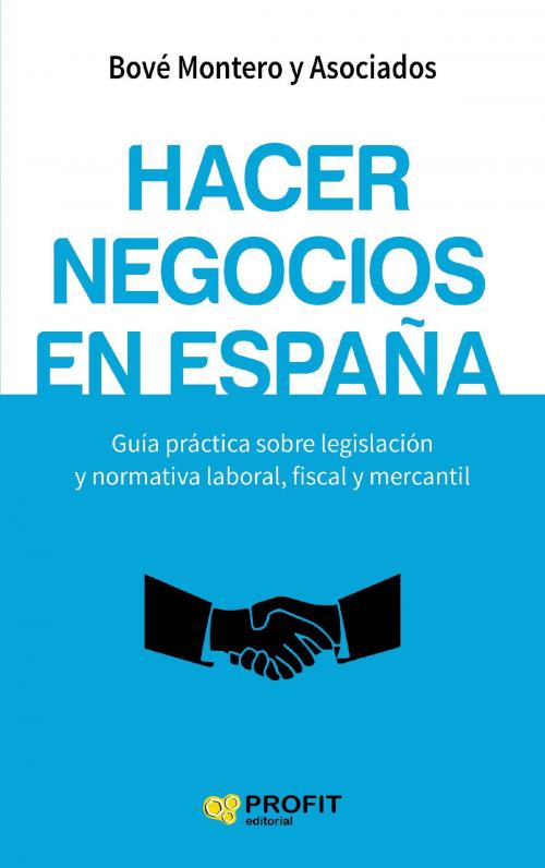 Cover of the book Hacer negocios en España by Profit Editorial, Profit Editorial
