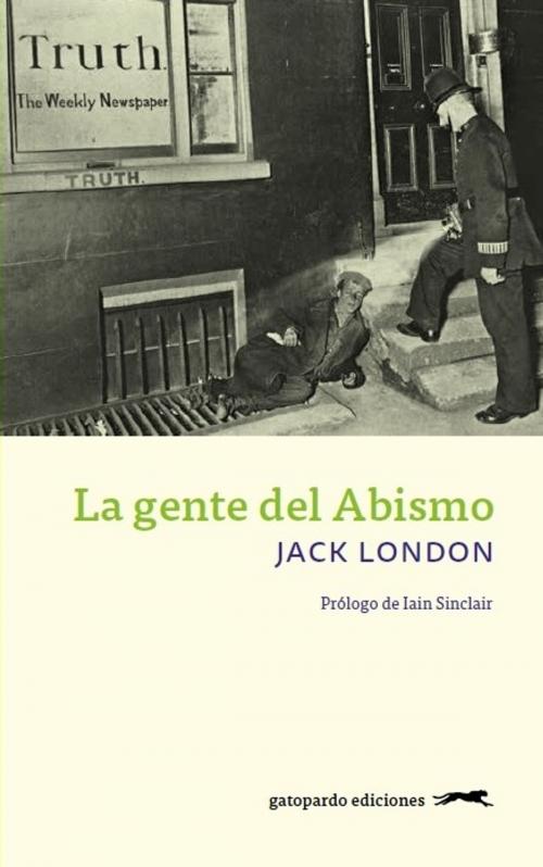 Cover of the book La gente del Abismo by Jack London, Gatopardo Ediciones