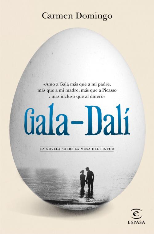 Cover of the book Gala-Dalí by Carmen Domingo, Grupo Planeta