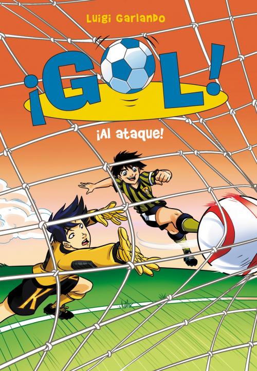 Cover of the book ¡Al ataque! (Serie ¡Gol! 39) by Luigi Garlando, Penguin Random House Grupo Editorial España
