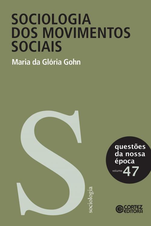 Cover of the book Sociologia dos movimentos sociais by Maria da Glória Gohn, Cortez Editora