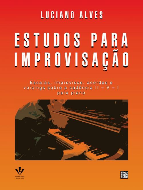 Cover of the book Estudos para improvisação by Luciano Alves, Irmãos Vitale