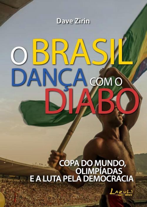 Cover of the book O Brasil dança com o diabo by Dave Zirin, Lazuli