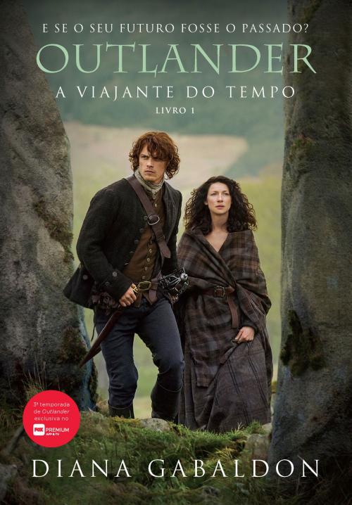 Cover of the book Outlander, a Viajante do Tempo by Diana Gabaldon, Arqueiro