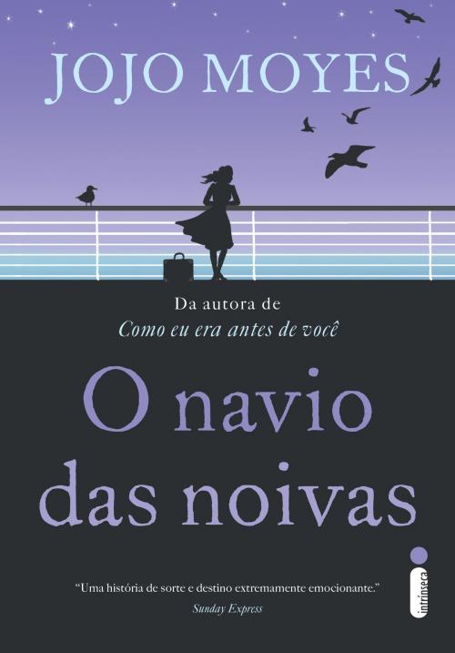 Cover of the book O navio das noivas by Jojo Moyes, Intrínseca
