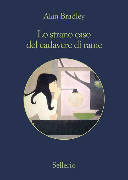 Cover of the book Lo strano caso del cadavere di rame by Alan Bradley, Sellerio Editore
