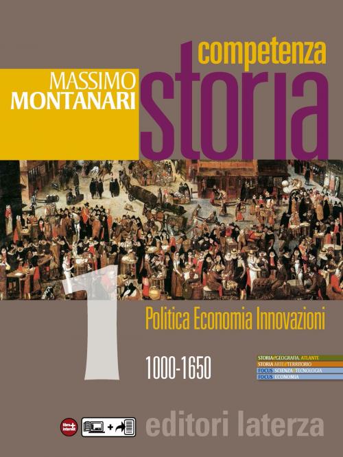 Cover of the book Competenza Storia. vol. 1 1000-1650 by Massimo Montanari, Editori Laterza Scuola