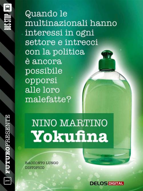 Cover of the book Yokufina by Nino Martino, Delos Digital