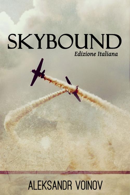 Cover of the book Skybound by Aleksandr Voinov, Triskell Edizioni di Barbara Cinelli
