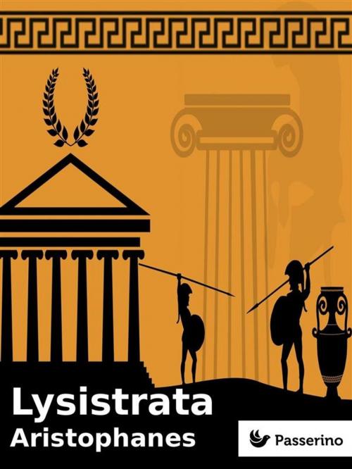 Cover of the book Lysistrata by Aristophanes, Passerino Editore