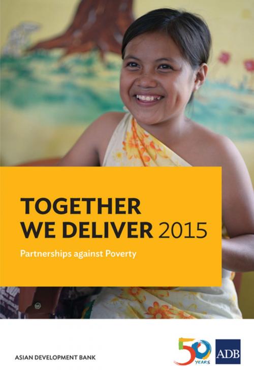 Cover of the book Together We Deliver 2015 by Asian Development Bank, Asian Development Bank
