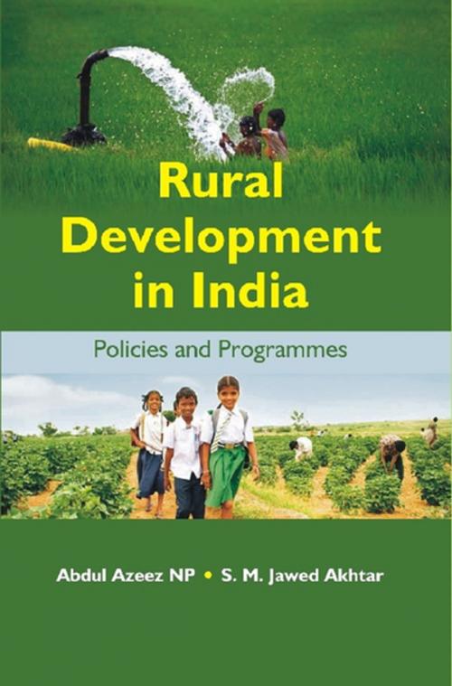 Cover of the book Rural Development In India by Abdul Azeez, S. M. Jawed Akhtar, Kalpaz Publications