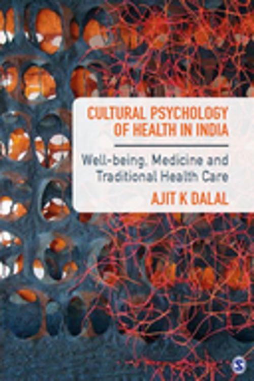 Cover of the book Cultural Psychology of Health in India by Ajit K Dalal, SAGE Publications