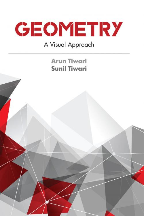 Cover of the book Geometry by Arun Tiwari, Sunil Tiwari, Notion Press