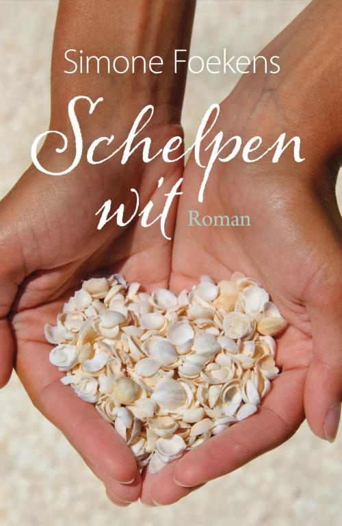 Cover of the book Schelpenwit by Simone Foekens, VBK Media