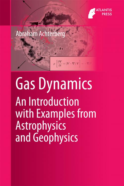 Cover of the book Gas Dynamics by Abraham Achterberg, Atlantis Press