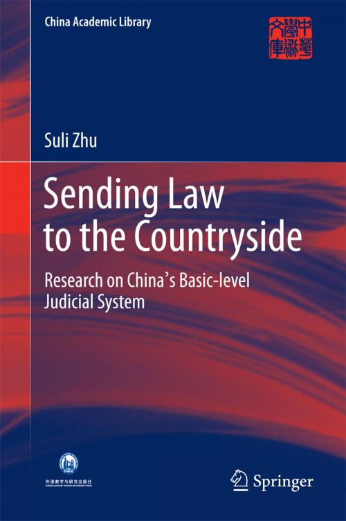Cover of the book Sending Law to the Countryside by Suli Zhu, Springer Singapore