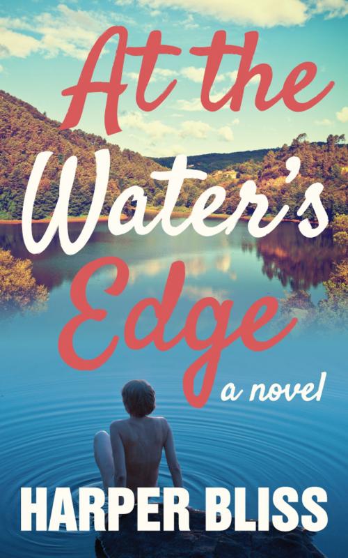 Cover of the book At the Water's Edge by Harper Bliss, Ladylit Publishing