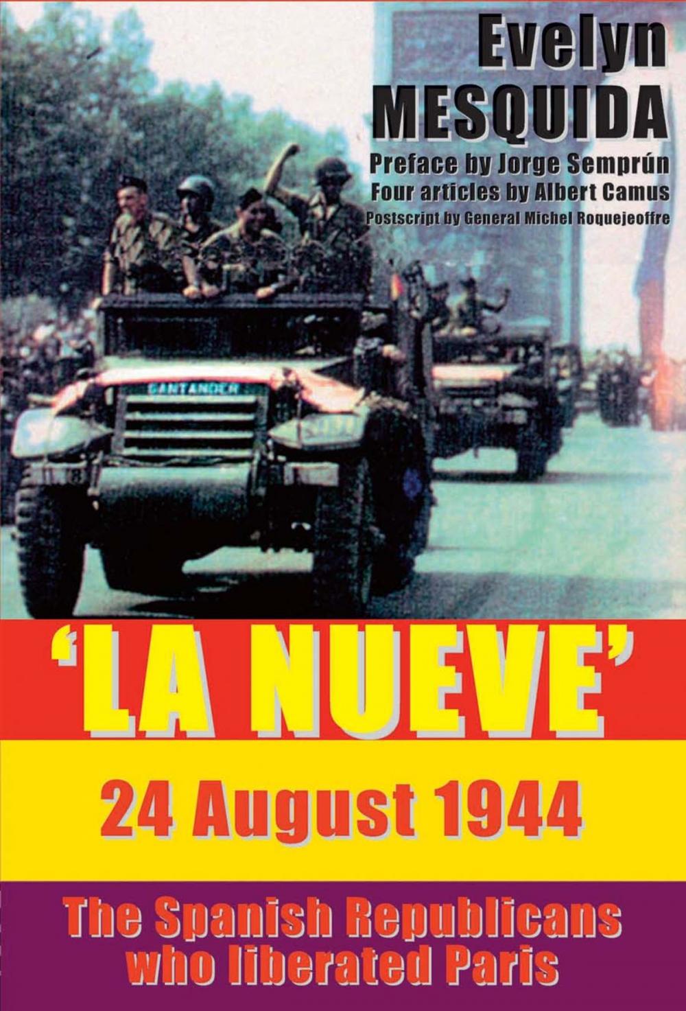 Big bigCover of LA NUEVE 24 August, 1944