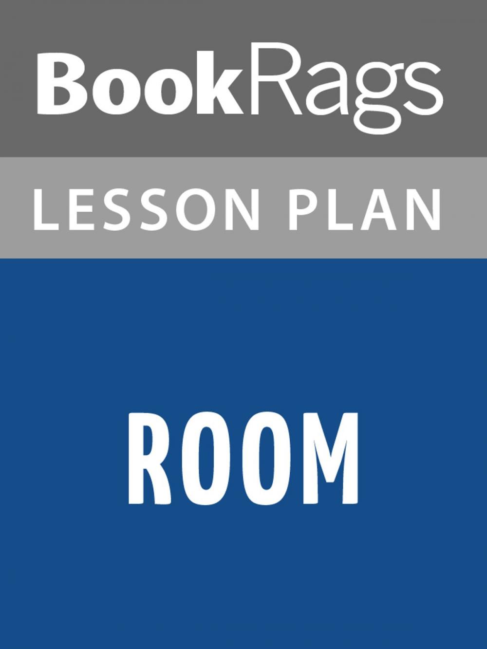 Big bigCover of Room Lesson Plans