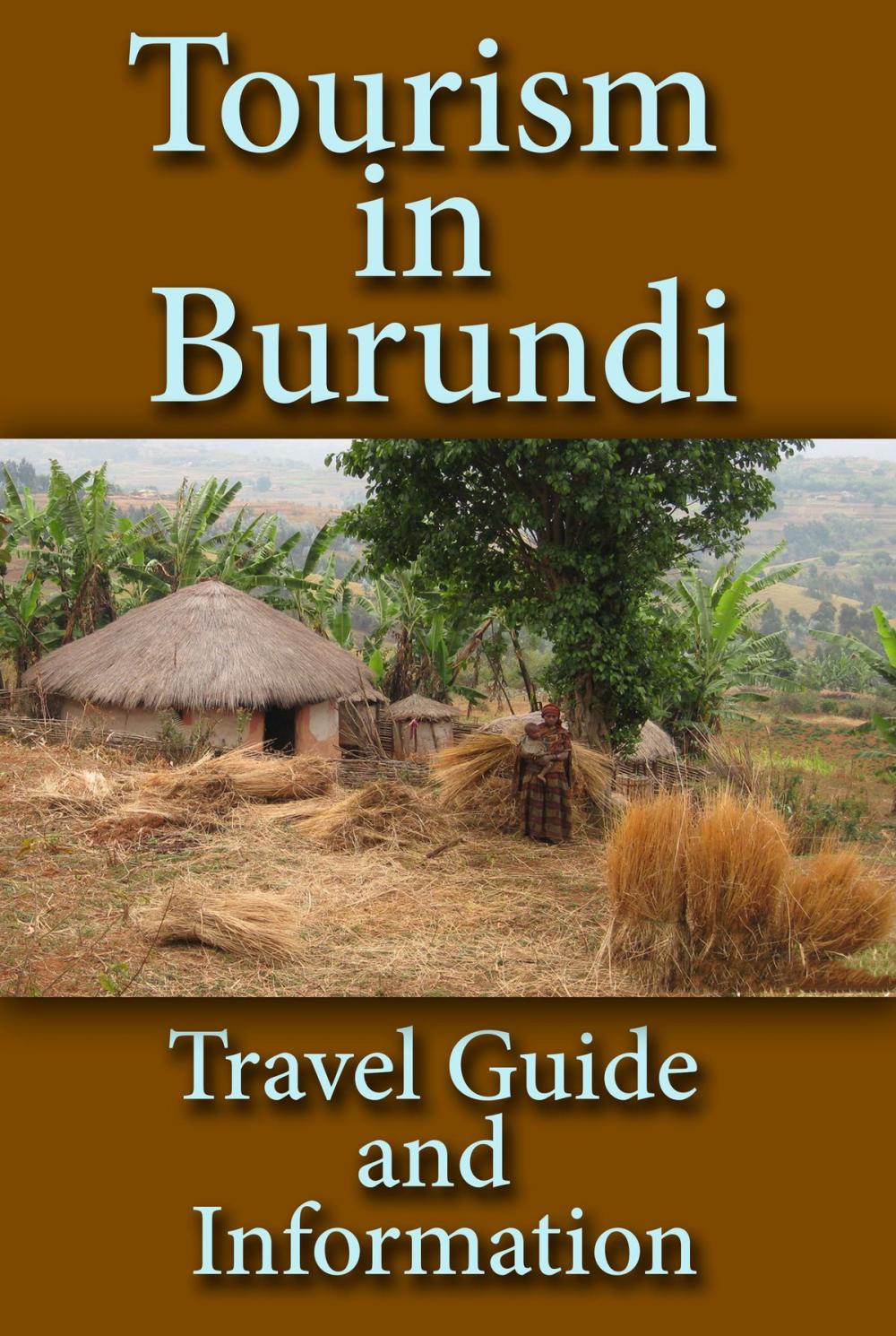 Big bigCover of Burundi tour and Guide