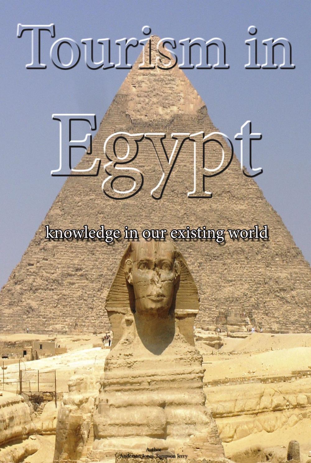 Big bigCover of Tourism in Egypt, Guide and Information