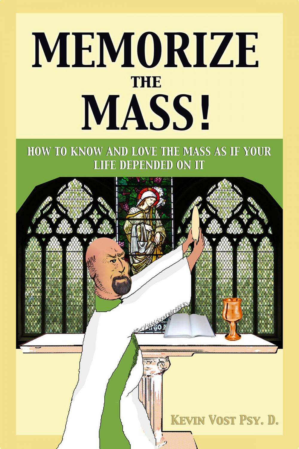 Big bigCover of Memorize the Mass!