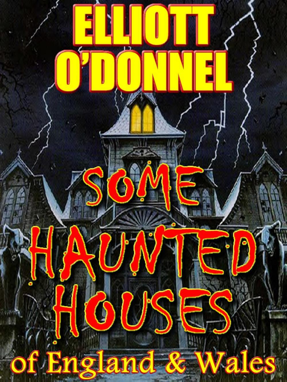 Big bigCover of Some Haunted Houses of England & Wales