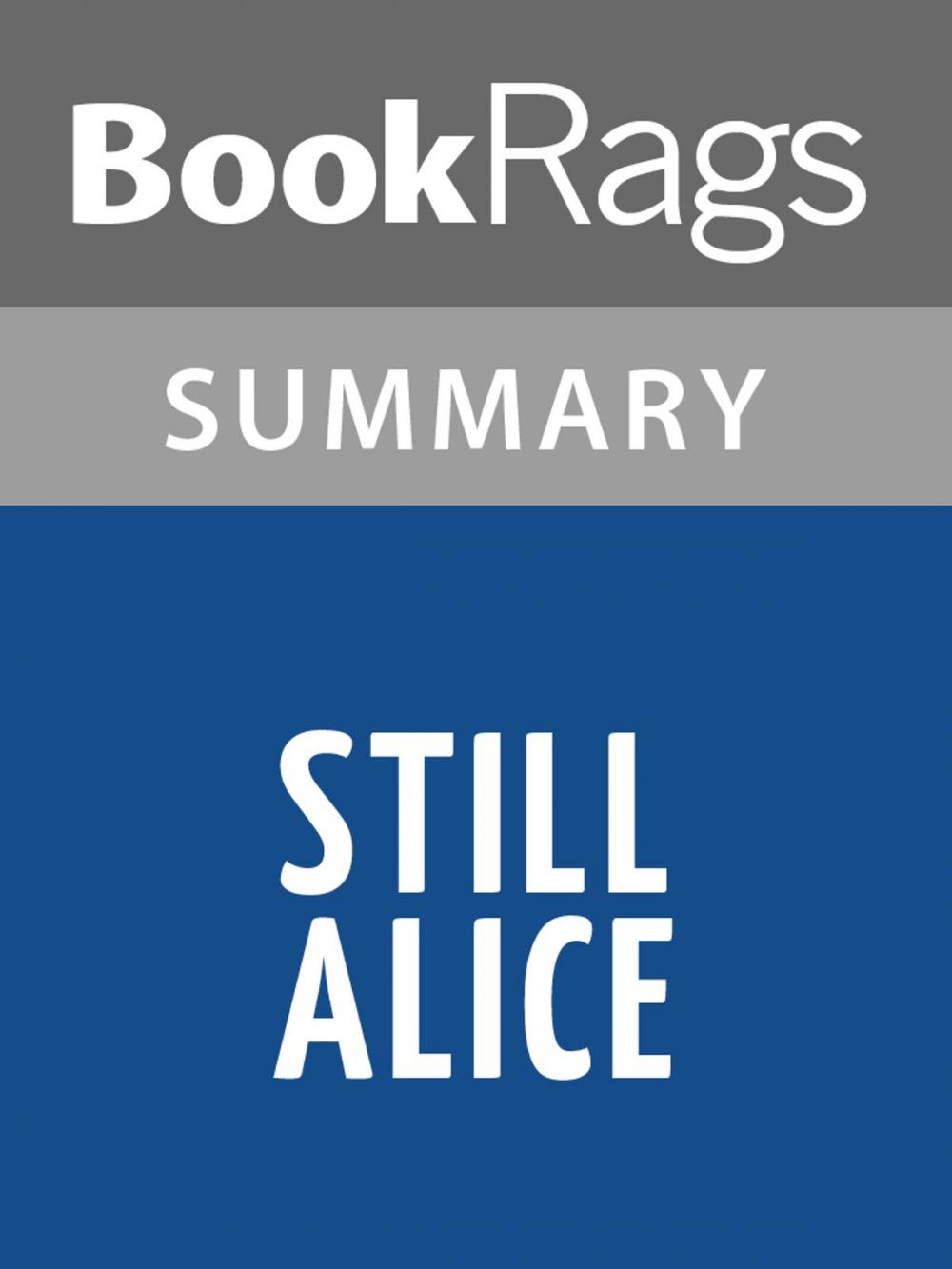 Big bigCover of Still Alice by Lisa Genova Summary & Study Guide