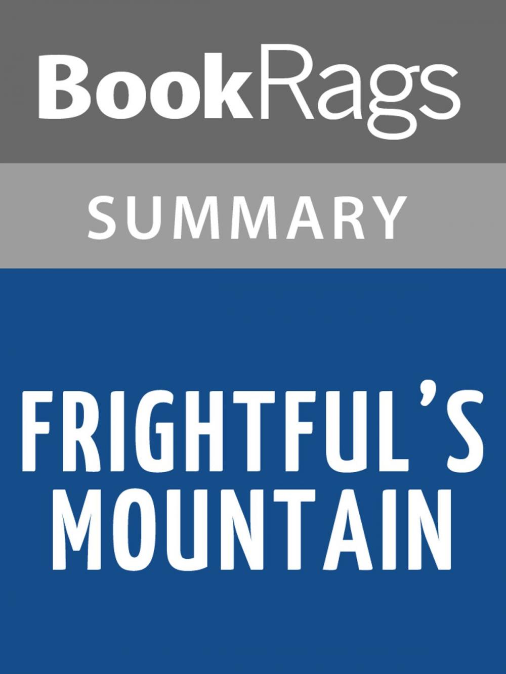Big bigCover of Frightful's Mountain by Jean Craighead George Summary & Study Guide