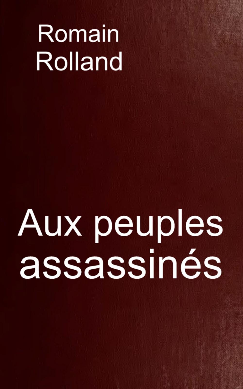 Big bigCover of Aux peuples assassinés
