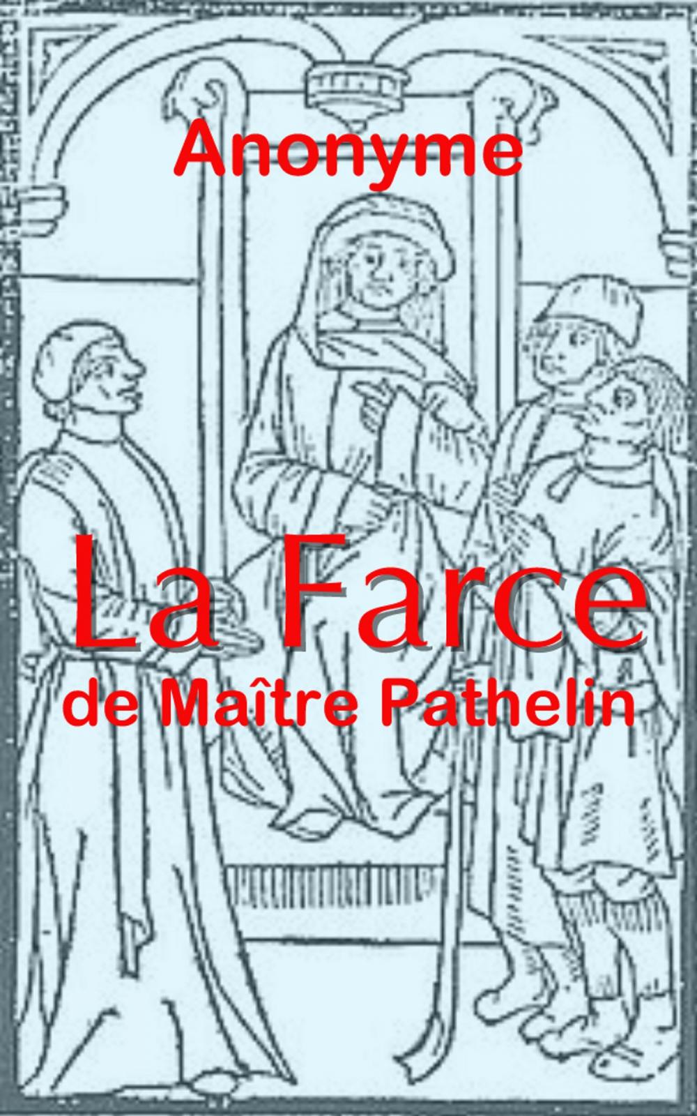Big bigCover of La Farce de Maître Pathelin