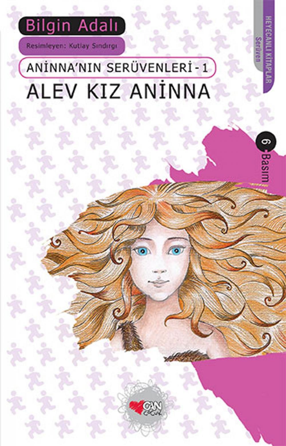 Big bigCover of Aninna'nın Serüvenleri 1 - Alev Kız Aninna