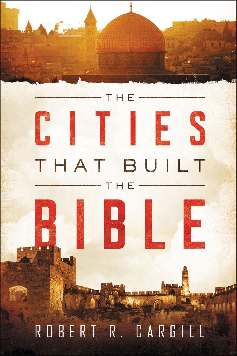 Big bigCover of The Cities That Built the Bible