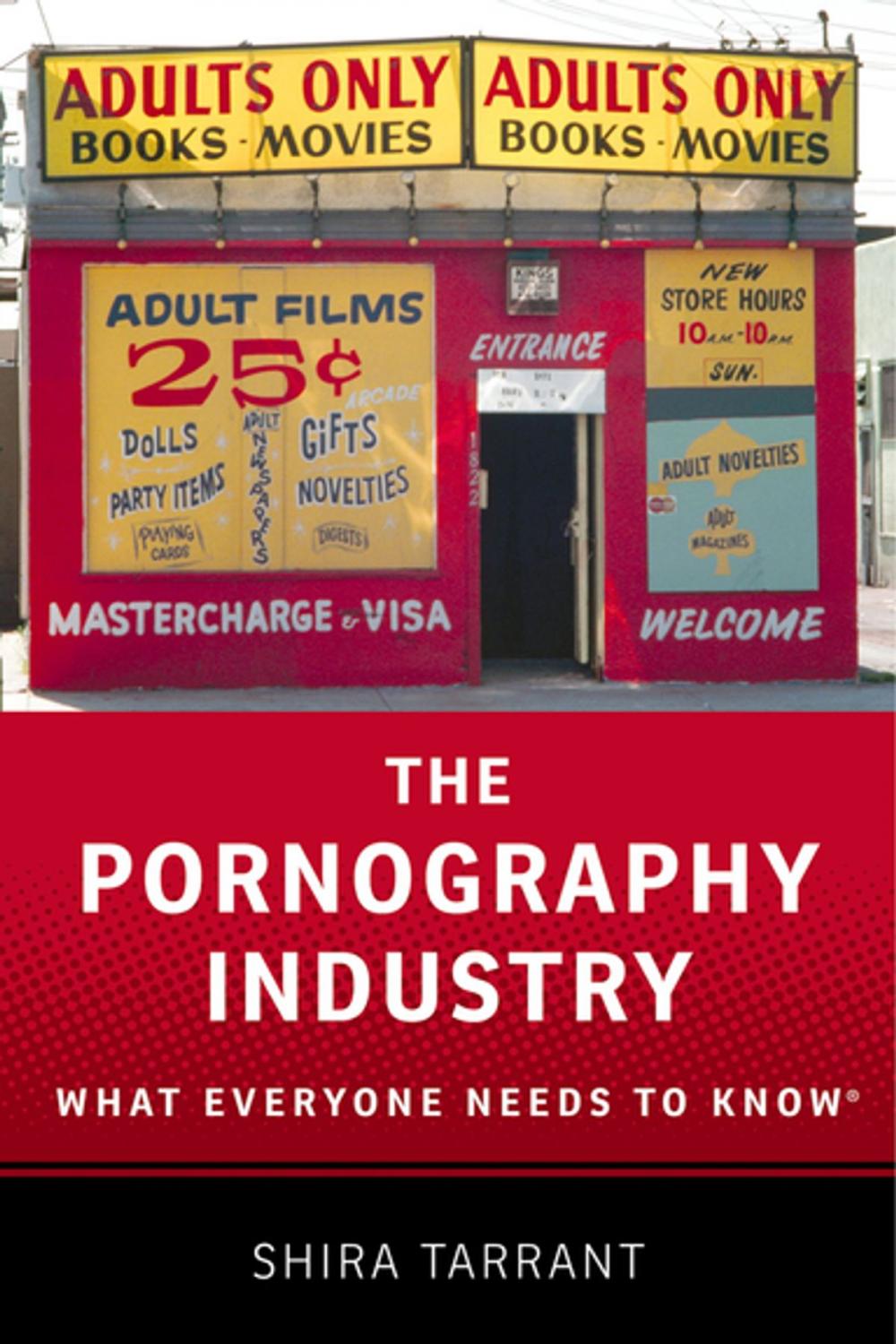 Big bigCover of The Pornography Industry